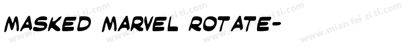 Masked Marvel Rotate字体转换